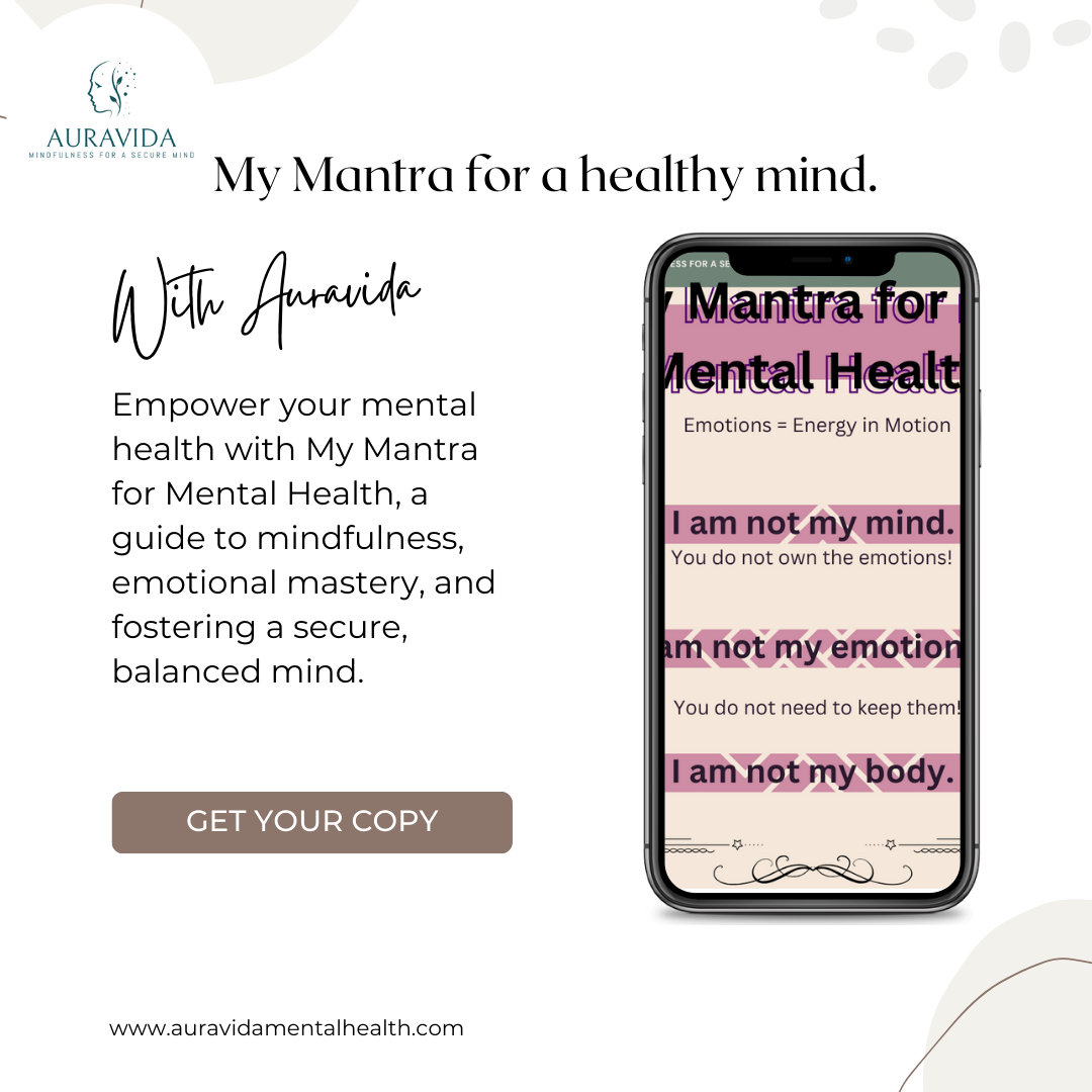 My Mantra for My Mental Health