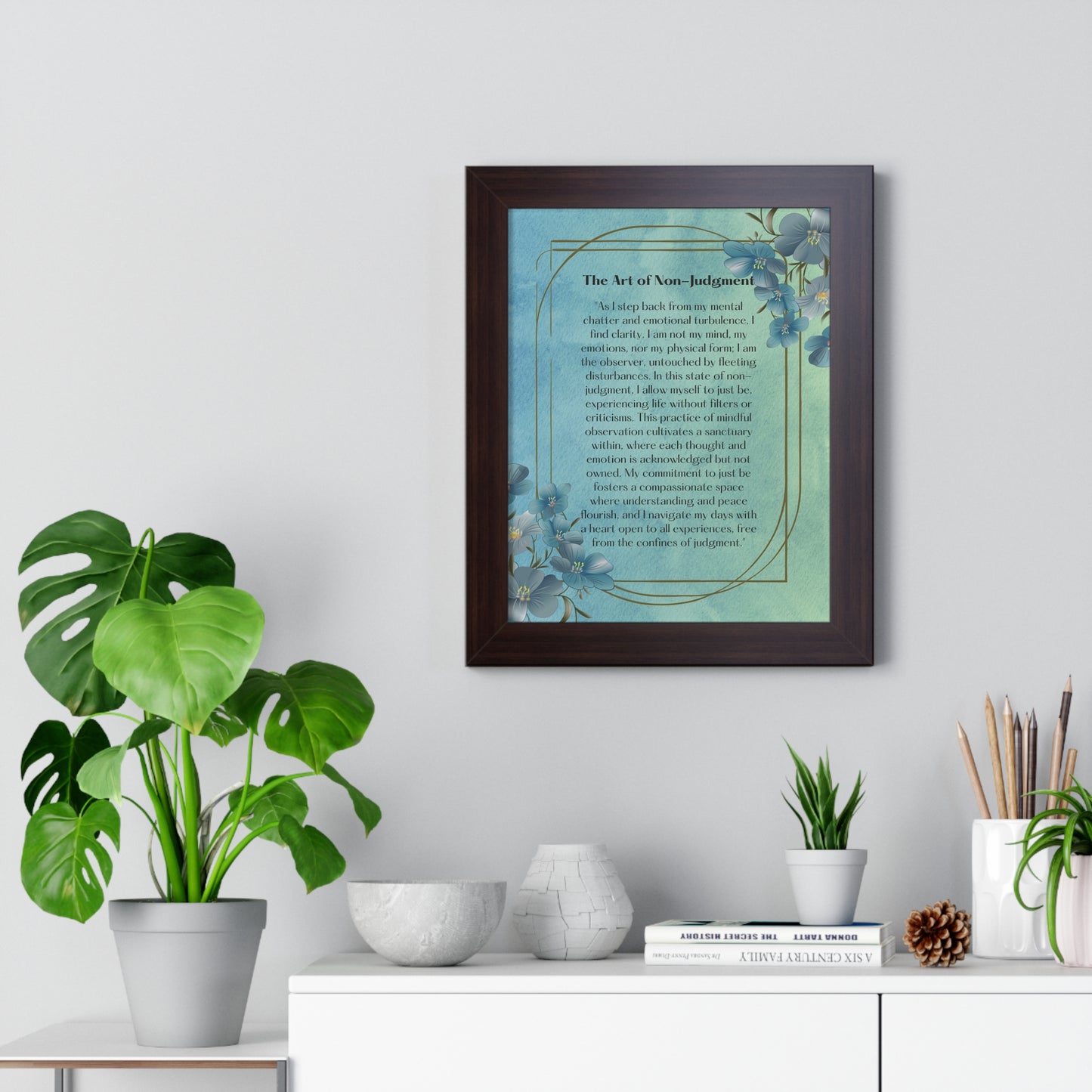 Framed Print – "The Art of Non-Judgment"